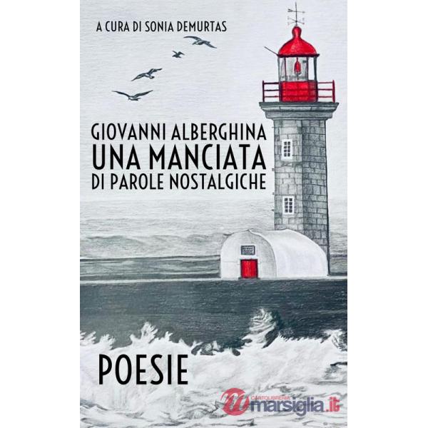 Manciata di parole nostalgiche (Una)