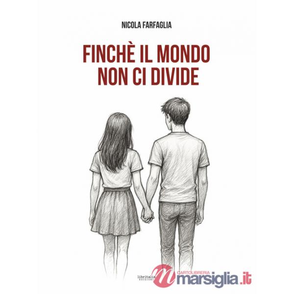Finché il mondo non ci divide