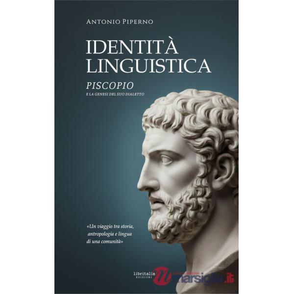 Identità linguistica. Piscopio e la genesi del suo dialetto
