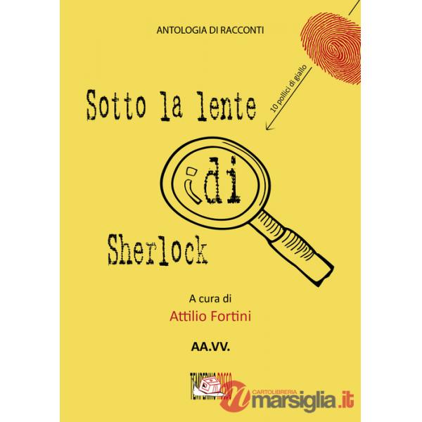 Sotto la lente di Sherlock