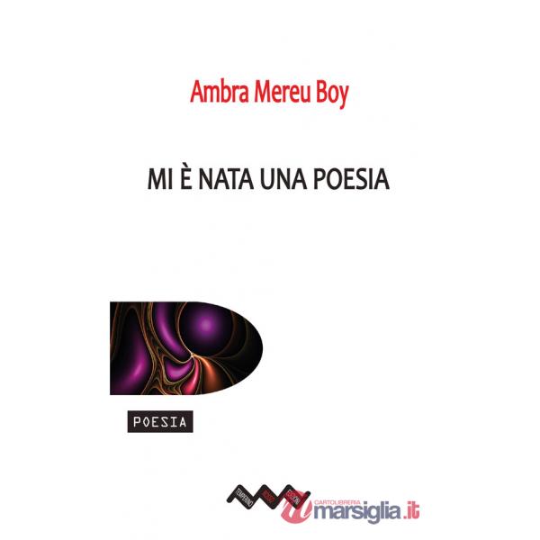 Mi è nata una poesia
