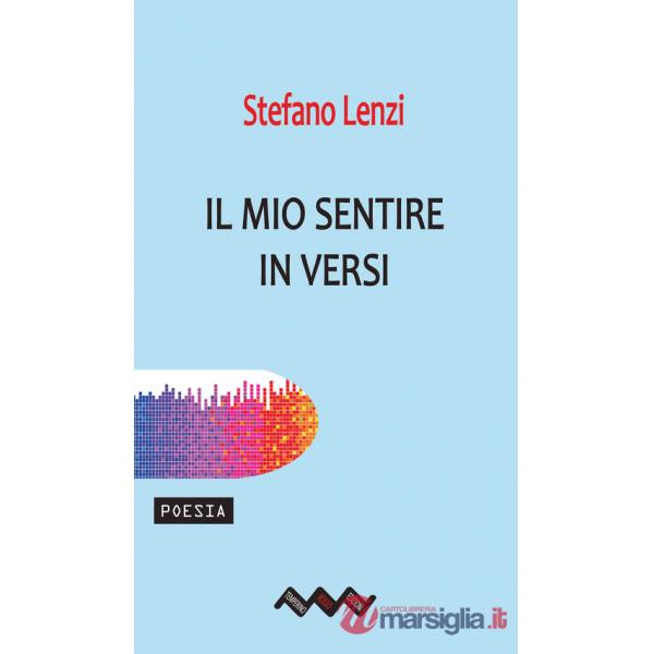Mio sentire in versi (Il)