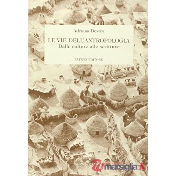 Vie dell'antropologia (Le)