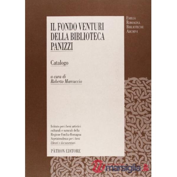 Fondo Venturi della Biblioteca Panizzi (Il)