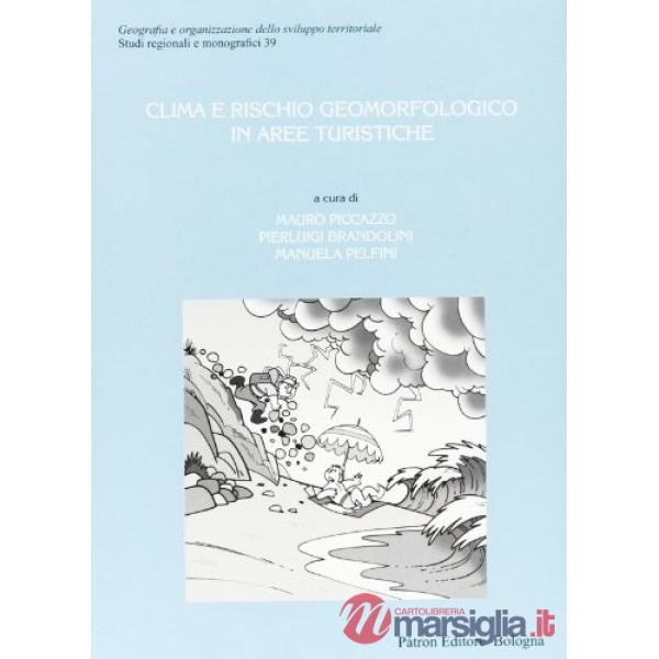 Clima e rischio geomorfologico in aree turistiche
