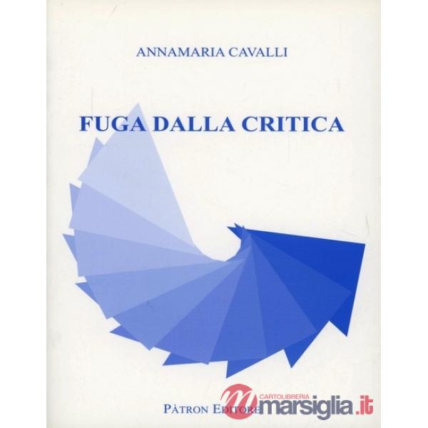 Fuga dalla critica