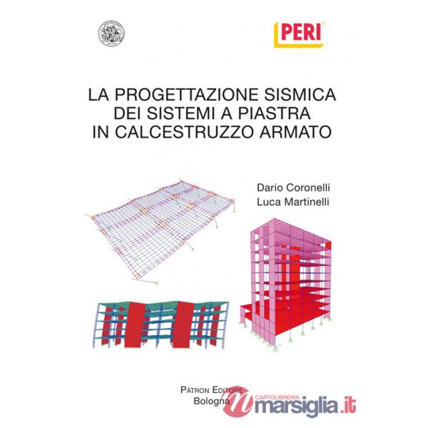 Progettazione sismica dei sistemi a piastra in calcestruzzo armato (La)