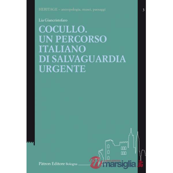 Cocullo. Un percorso italiano di salvaguardia urgente