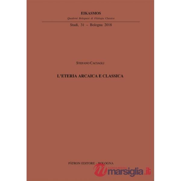 Eteria arcaica e classica (L')
