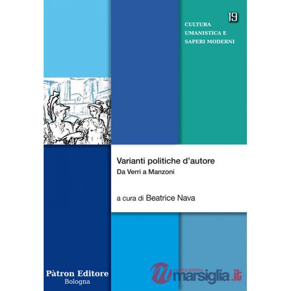 Varianti politiche d'autore. Da Verri a Manzoni