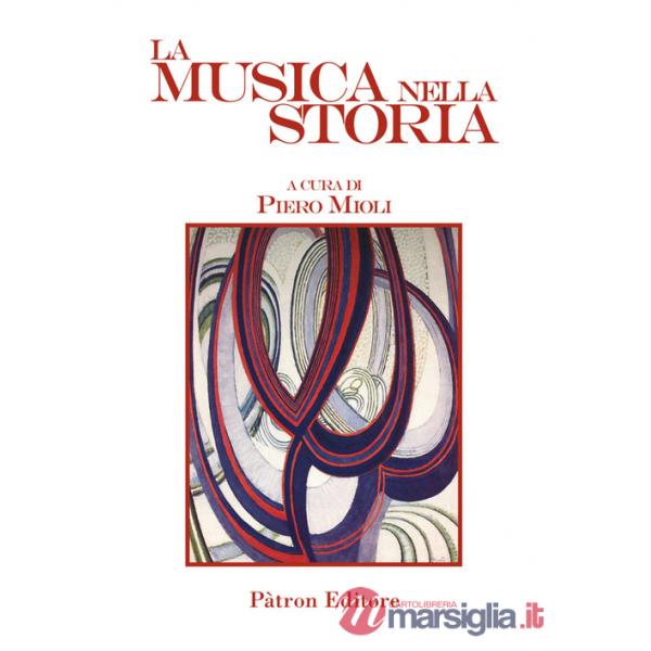 Musica nella storia (La)