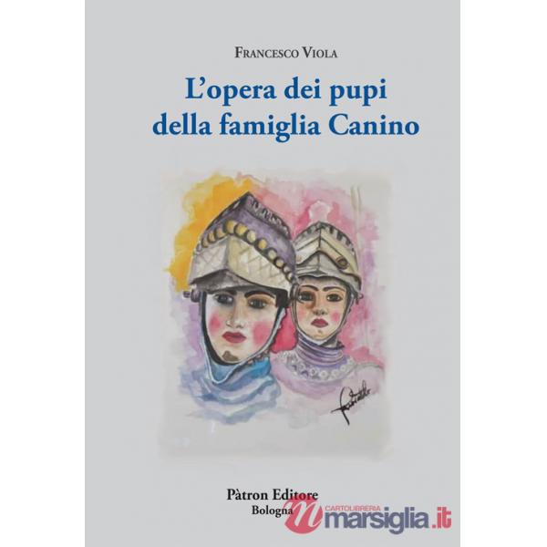 Opera dei pupi della famiglia Canino (L')