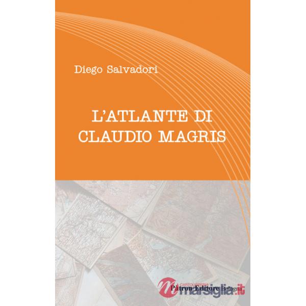 Atlante di Claudio Magris (L')