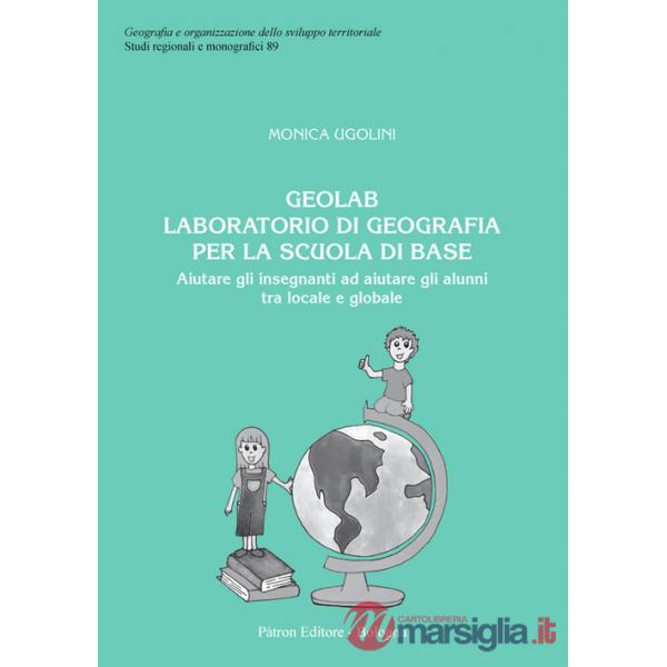Geolab. Laboratorio di geografia per la scuola di base