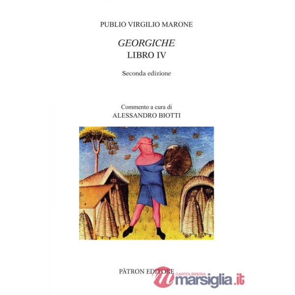 Georgiche. Libro 4º (Le)