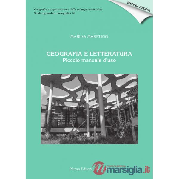 Geografia e letteratura. Piccolo manuale d'uso