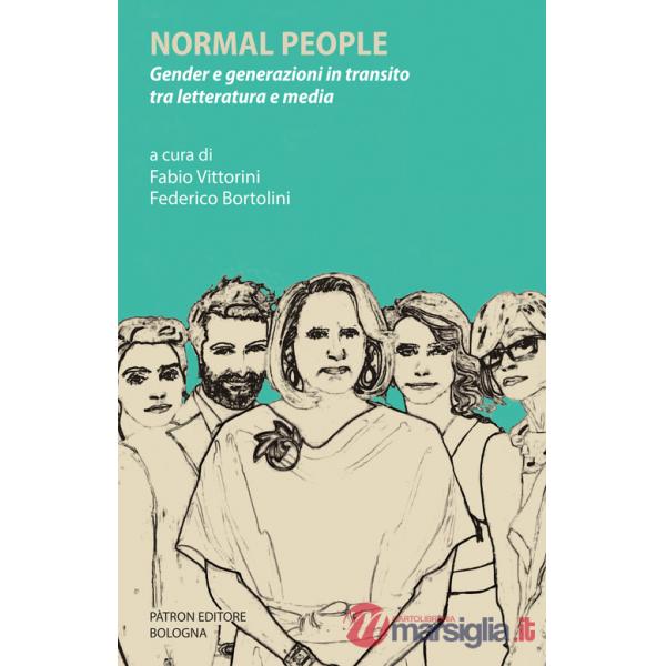 Normal people. Gender e generazioni in transito tra letteratura e media