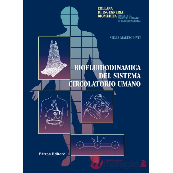 Biofluidodinamica del sistema circolatorio umano