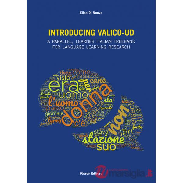 Introducing Valico-UD A Parallel, Learner Italian Treebank for Language Learning Research