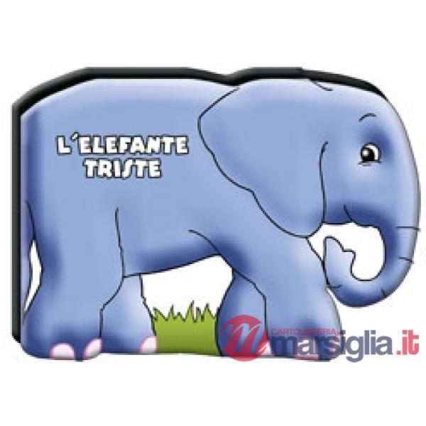Elefante triste. Ediz. illustrata (L')