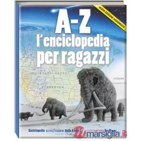A-Z. L'enciclopedia per ragazzi