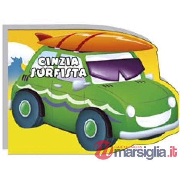 Cinzia surfista. Ediz. illustrata