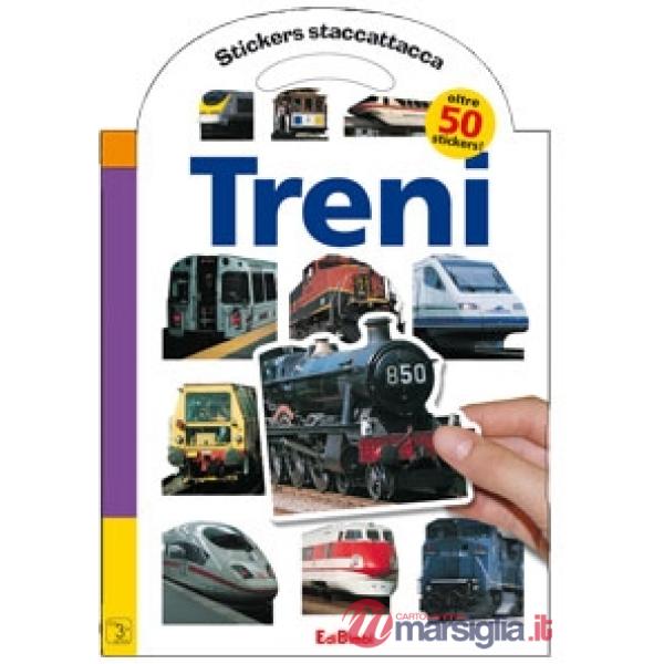 Treni. Con stickers. Ediz. illustrata
