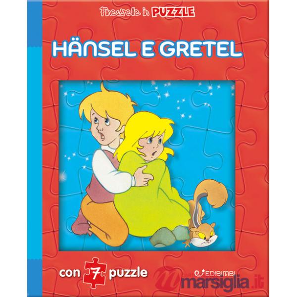 Hänsel e Gretel. Finestrelle in puzzle. Ediz. illustrata