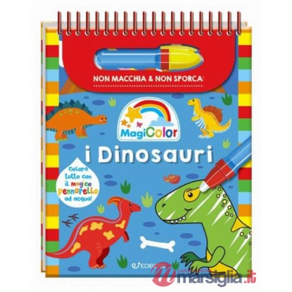Dinosauri. Magicolor. Ediz. a spirale. Con il magico pennarello ad acqua (I)