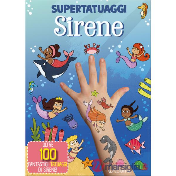 Sirene. Super tatuaggi