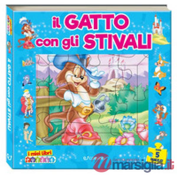 Gatto con gli stivali. I miei libri puzzle. Ediz. a colori (Il)