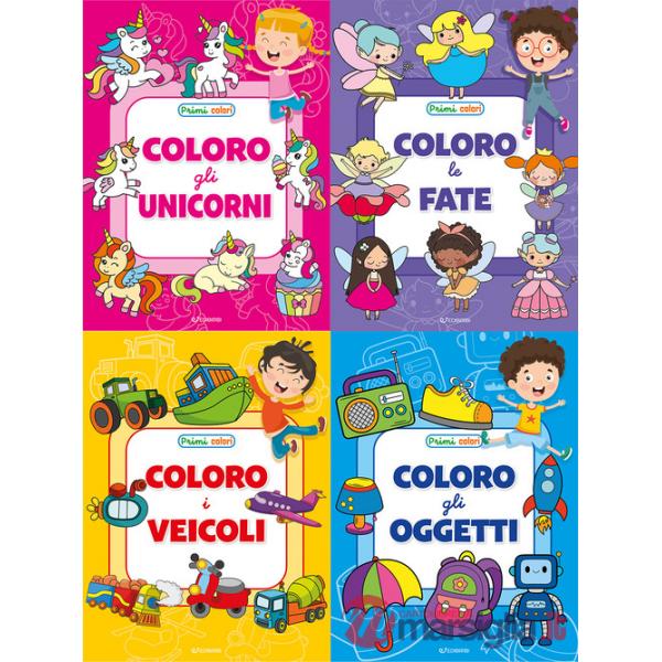 Primi colori. Coloro i veicoli-Coloro gli oggetti-Coloro gli unicorni-Coloro le fate (4 titoli sfusi). Ediz. a colori