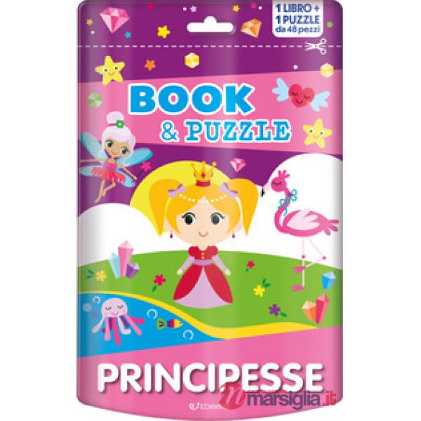 Prinicpesse. Book&puzzle. Ediz. a colori. Con puzzle