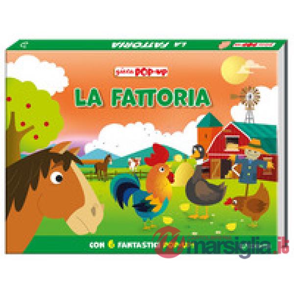 Fattoria. Gioca pop-up. Ediz. a colori (La)