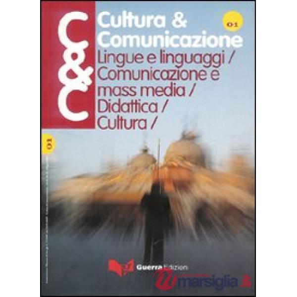 Cultura & comunicazione (2007). Vol. 1