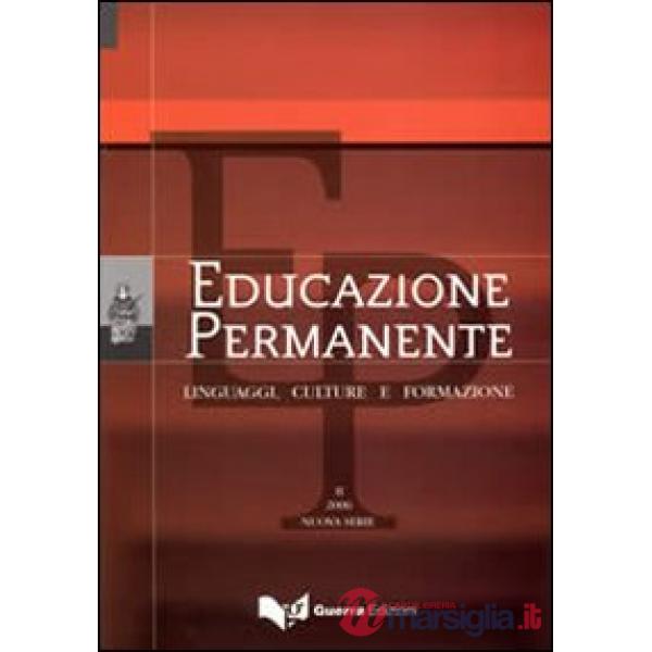 Educazione permanente. Linguaggi, culture e formazione (2006). Vol. 2