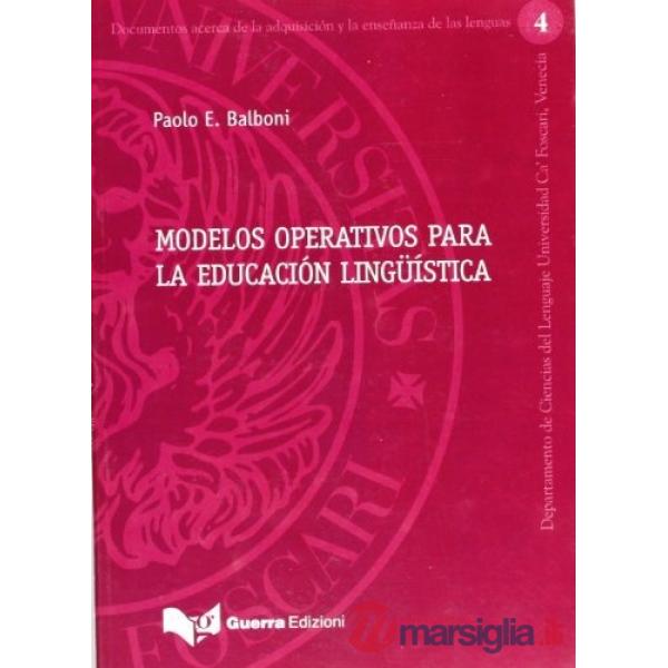 Modelos operativos para la educación lingüística