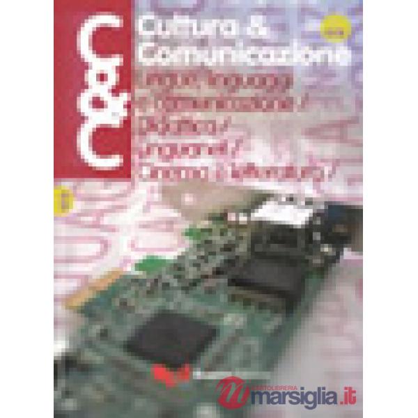 Cultura & comunicazione (2008). Vol. 2