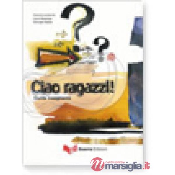 Ciao ragazzi! Guida per l'insegnante