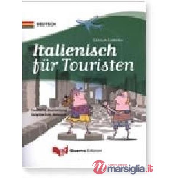 Italienisch für touristen. Ediz. bilingue