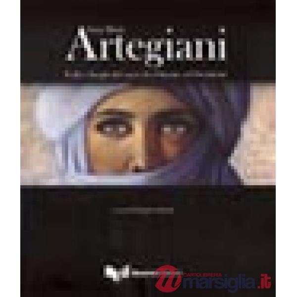 Anna Maria Artegiani. Volti e luoghi del sacro fra Oriente ed Occidente. Ediz. illustrata