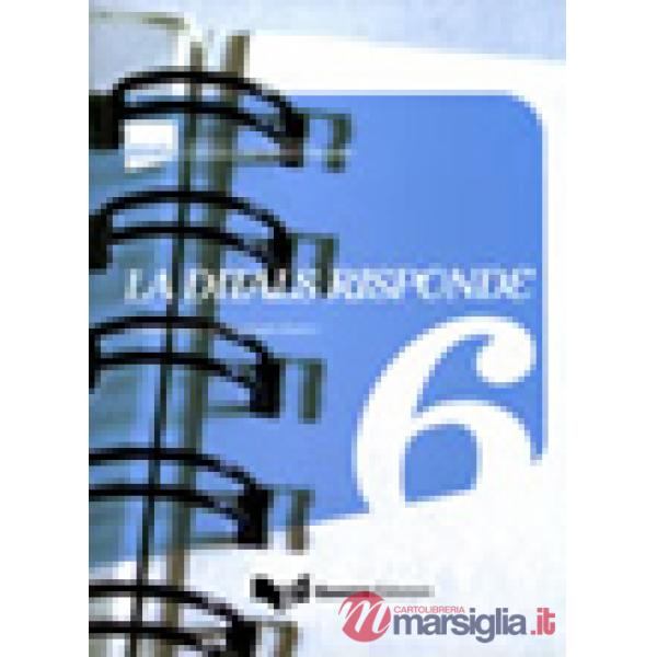 Ditals risponde. Certificazione di competenze in didattica dell'italiano a stranieri (La). Vol. 6