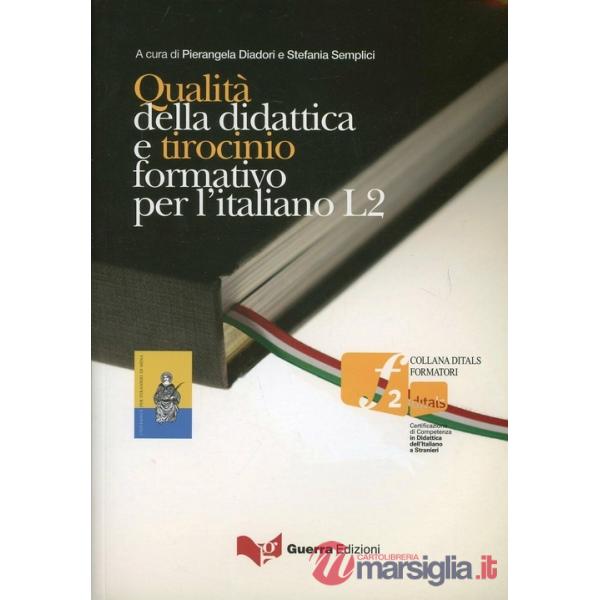 Qualità della didattica e tirocinio formativo per l'italiano L2