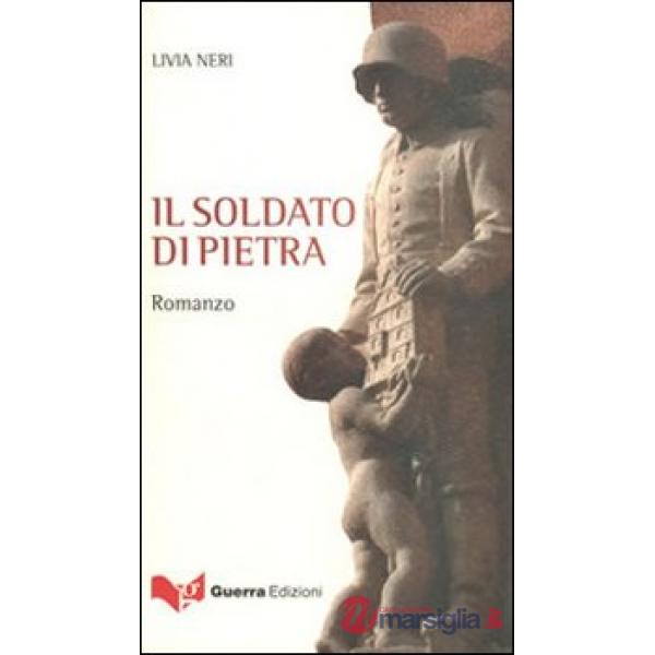 Soldato di pietra (Il)