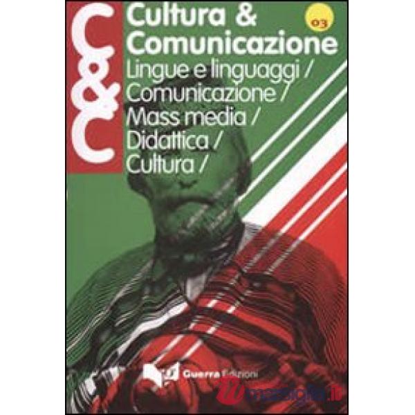 Cultura & comunicazione (2011). Vol. 1