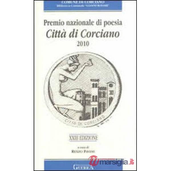 Ventitreesima edizione Premio nazionale di poesia città di Corciano 2010