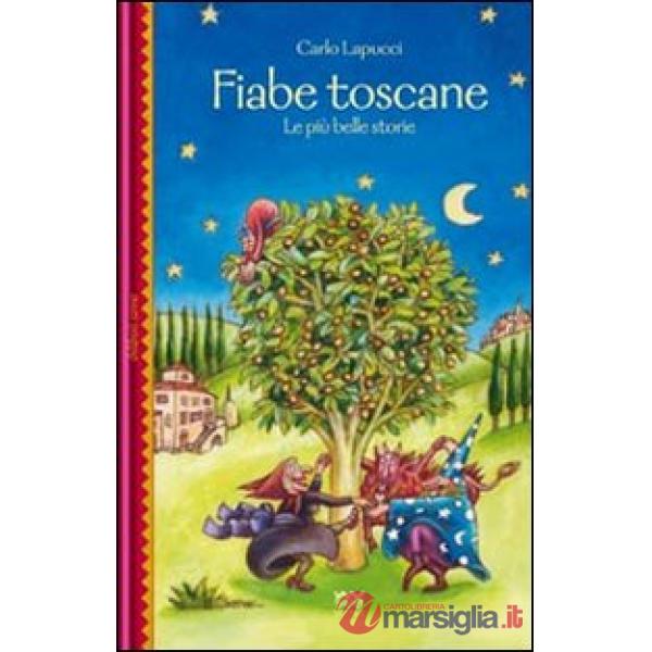 Fiabe toscane. Le più belle storie. Vol. 3
