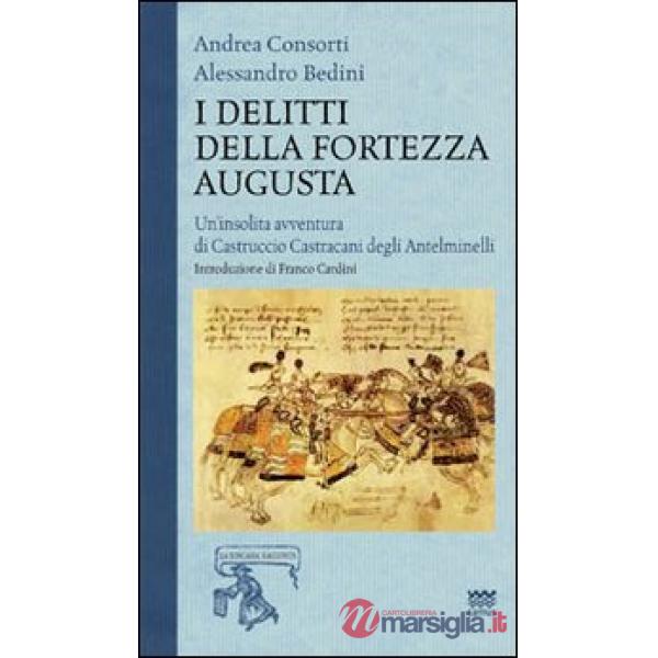 Delitti della fortezza Augusta (I)