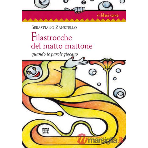Filastrocche del matto mattone. Quando le parole giocano