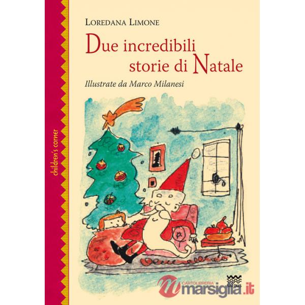 Due incredibili storie di Natale